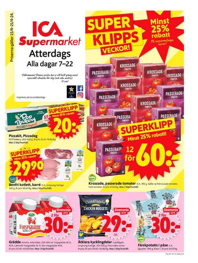Erbjudanden av Matbutiker i Visby | ICA Supermarket Erbjudanden de ICA Supermarket | 2024-04-15 - 2024-04-21