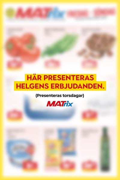Erbjudanden av Matbutiker i Haninge | Matrix Helgvara de Matrix Butikerna | 2024-04-22 - 2024-05-06