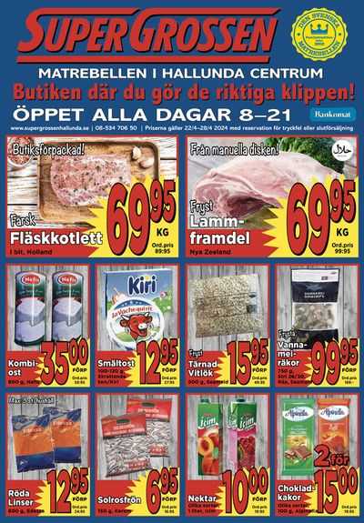 Erbjudanden av Matbutiker i Ekerö | Veckans erbjudande! de Supergrossen | 2024-04-22 - 2024-05-06