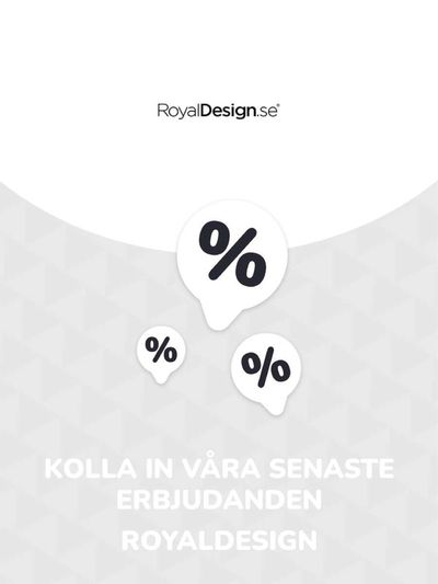 RoyalDesign-katalog i Landskrona | Erbjudanden RoyalDesign | 2024-04-22 - 2025-04-22