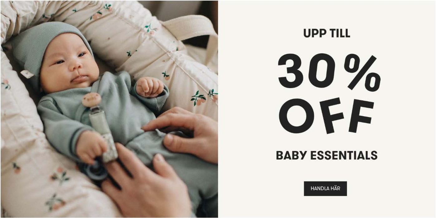 Babyshop-katalog i Täby | Baby Essentials – Upp till 30% på babyprodukter och leksaker ! | 2024-04-29 - 2024-05-23