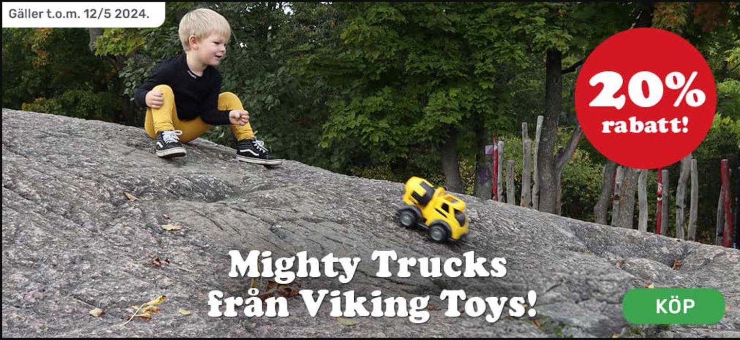 Stor & Liten-katalog | 20% rabatt! Mighty Trucks från Viking Toys! | 2024-04-29 - 2024-05-12