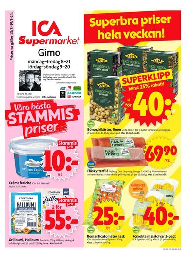 Erbjudanden av Matbutiker i Östhammar | ICA Supermarket Erbjudanden de ICA Supermarket | 2024-05-13 - 2024-05-19