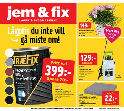Erbjudanden av Bygg och Trädgård i Olofström | Jem&Fix reklamblad de Jem&Fix | 2024-05-19 - 2024-05-26