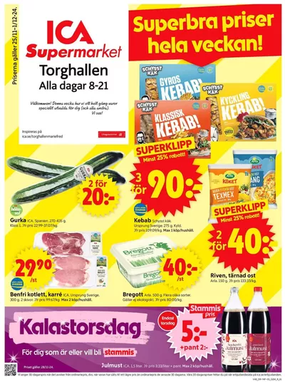 ICA Supermarket-katalog i Norrtuna | Top-deals och rabatter | 2024-11-25 - 2024-12-01