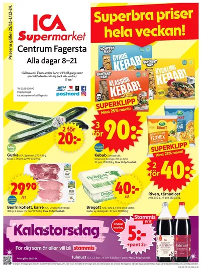 ICA Supermarket-katalog i Sörbo västra | Nya erbjudanden att upptäcka | 2024-11-25 - 2024-12-01