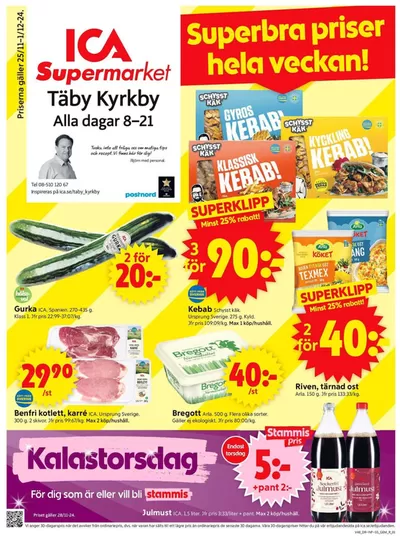 ICA Supermarket-katalog i Byle (Stockholm) | Fantastiskt erbjudande för fyndjägare | 2024-11-25 - 2024-12-01