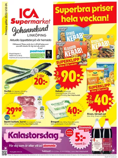 ICA Supermarket-katalog i Ringstorp | Rabatter och kampanjer | 2024-11-25 - 2024-12-01