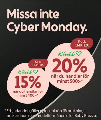 Erbjudanden av Apotek och Hälsa i Jönköping | Missa Cyber Monday!  de Apoteket | 2024-12-02 - 2024-12-14